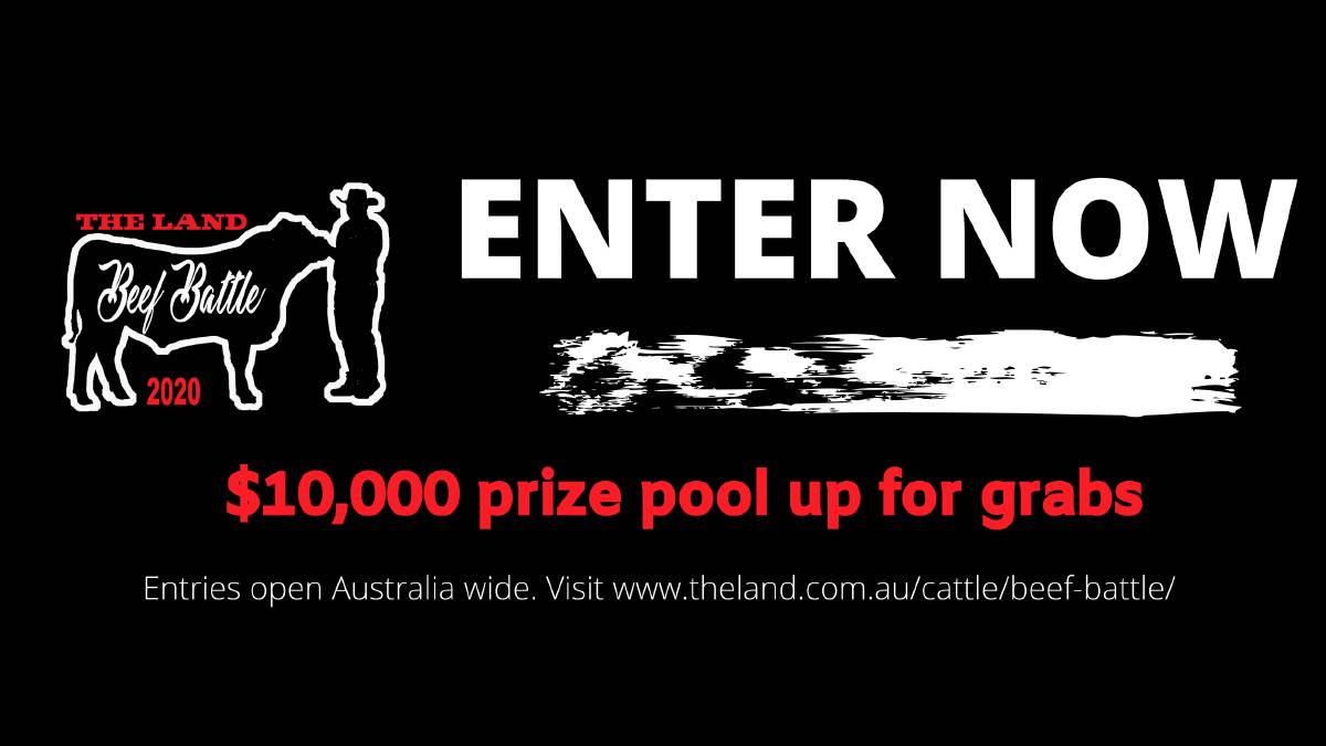 Entries for The Land's 2020 Beef Battle are now open Australia wide. 