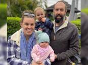 Sonya and Brett O'Connor with their children, four-month old Millie and two-year-old Nate. Photo: Supplied